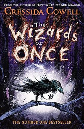 The Wizards of Once : Book 1 By:Cowell, Cressida Eur:8,11 Ден2:599