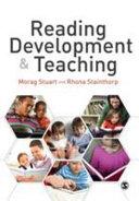 Reading Development and Teaching By:Stuart, Morag Eur:4,86 Ден2:2499