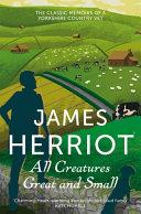 All Creatures Great and Small By:Herriot, James Eur:12,99 Ден2:999
