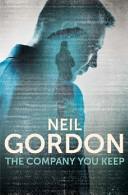 The Company You Keep By:Gordon, Neil Eur:16,24 Ден2:699