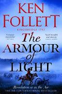 The Armour of Light By:Follett, Ken Eur:17,87 Ден2:799