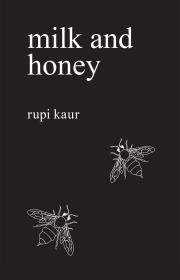 Milk and Honey By:Kaur, Rupi Eur:16,24 Ден2:899