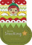 My Little Stocking By:Gillingham, Sara Eur:8,11 Ден2:300