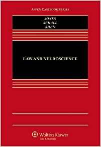 Law and Neuroscience: Looseleaf Edition By:Jones, Owen Eur:175.59 Ден1:10499
