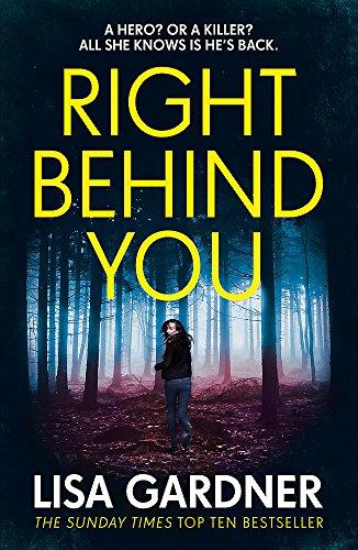 Right Behind You : The gripping new thriller from the Sunday Times bestseller By:Gardner, Lisa Eur:17,87 Ден2:1299