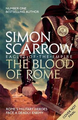 The Blood of Rome (Eagles of the Empire 17) By:Scarrow, Simon Eur:8,11 Ден1:699