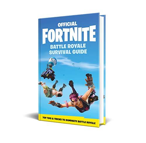 FORTNITE Official: The Battle Royale Survival Guide By:Games, Epic Eur:22.75 Ден1:799