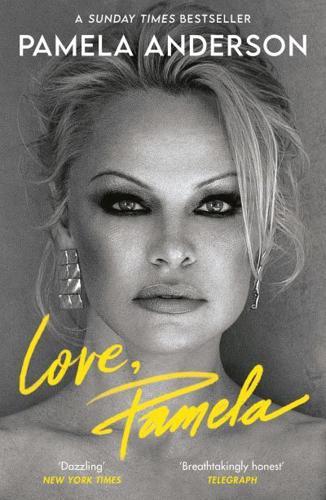 Love, Pamela By:Anderson, Pamela Eur:12,99 Ден1:799