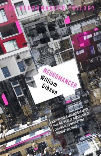 Neuromancer - The Neuromancer Trilogy By:Gibson, William Eur:9,74 Ден1:799