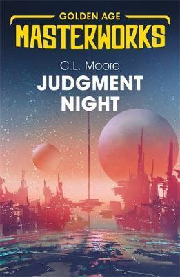 Judgment Night: A Selection of Science Fiction By:Moore, C.L. Eur:14.62 Ден1:699