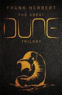 The Great Dune Trilogy By:Herbert, Frank Eur:11,37 Ден1:2599