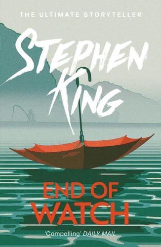 End of Watch - The Bill Hodges Trilogy By:King, Stephen Eur:14,62 Ден2:899