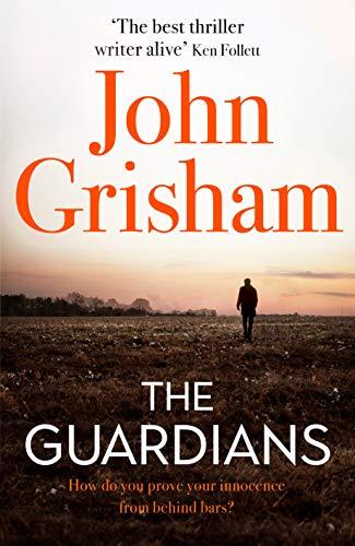The Guardians : The Sunday Times Bestseller By:Grisham, John Eur:19,50 Ден2:1299