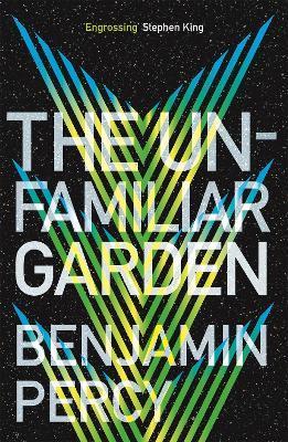 The Unfamiliar Garden : The Comet Cycle Book 2 By:Percy, Benjamin Eur:17,87 Ден2:699