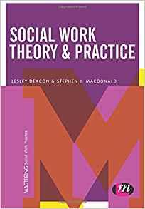 Social Work Theory and Practice By:Deacon, Lesley Eur:50,39 Ден1:1599