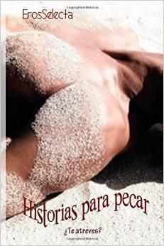 Historias para pecar By:Bronte, Alissa Eur:8,11 Ден2:599
