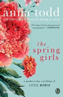 The Spring Girls : A Modern-Day Retelling of Little Women By:Todd, Anna Eur:8,11 Ден2:999