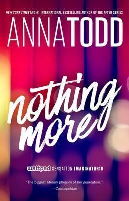 Nothing More By:Todd, Anna Eur:48,76 Ден2:899