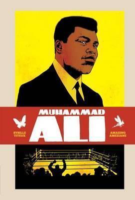 Muhammad Ali By:Sybille, Titeux Eur:22,75 Ден2:1099