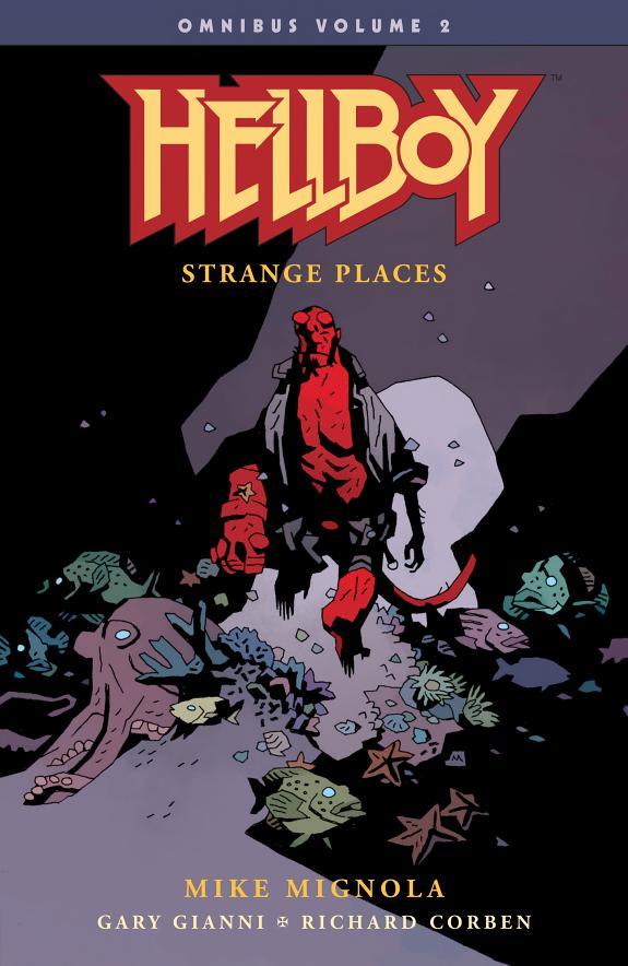 Hellboy Omnibus Volume 2: Strange Places By:Mignola, Mike Eur:14,62 Ден2:1799