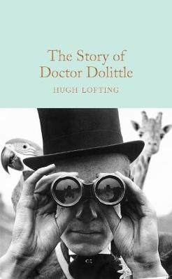 The Story of Doctor Dolittle By:Lofting, Hugh Eur:4,86 Ден2:799