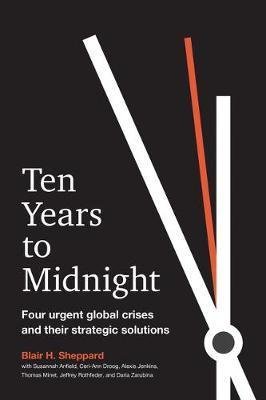 Ten Years to Midnight By:Sheppard, Blair H. Eur:32.50 Ден1:1499