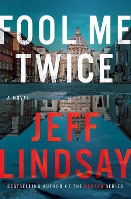 Fool Me Twice By:Lindsay, Jeff Eur:21,12 Ден2:1599