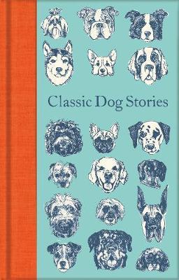 Classic Dog Stories By:Various Eur:50,39 Ден2:799