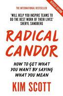 Radical Candor By:Scott, Kim Eur:29,25 Ден1:499