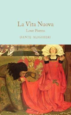 La Vita Nuova : Love Poems By:Alighieri, Dante Eur:3,24 Ден1:799