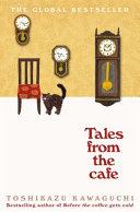 Tales from the Cafe By:Kawaguchi, Toshikazu Eur:8,11 Ден2:799