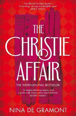The Christie Affair By:Gramont, Nina De Eur:11,37 Ден2:599