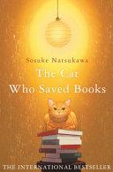 The Cat Who Saved Books By:Natsukawa, Sosuke Eur:12,99 Ден2:799