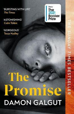 The Promise : WINNER OF THE BOOKER PRIZE 2021 By:Galgut, Damon Eur:12,99 Ден2:699