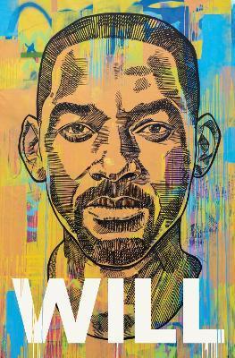 Will : The Sunday Times Bestselling Autobiography By:Smith, Will Eur:24,37 Ден2:1399