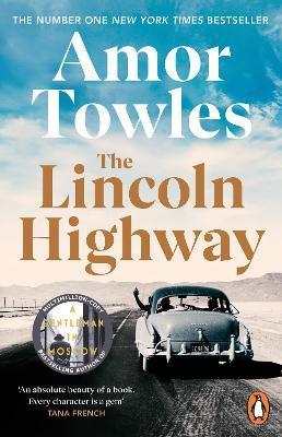 The Lincoln Highway : A New York Times Number One Bestseller By:Towles, Amor Eur:3,24 Ден2:699