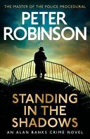 Standing in the Shadows By:Robinson, Peter Eur:17,87 Ден1:699