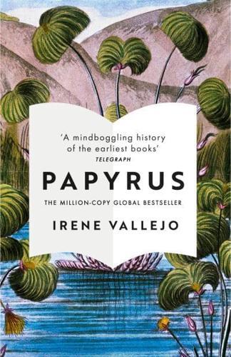 Papyrus By:Moreu, Irene Vallejo Eur:12,99 Ден2:899