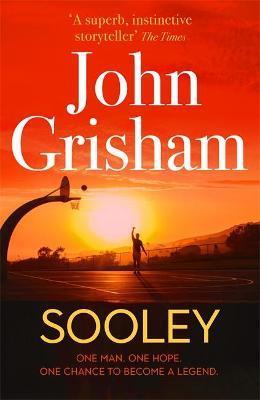 Sooley : The Gripping New Bestseller from John Grisham - Perfect for Father's Day By:Grisham, John Eur:19,50 Ден2:1399