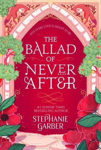 The Ballad of Never After - Once Upon a Broken Heart By:Garber, Stephanie Eur:17,87 Ден1:799