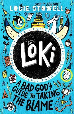 Loki: A Bad God's Guide to Taking the Blame By:Stowell, Louie Eur:30,88 Ден2:599