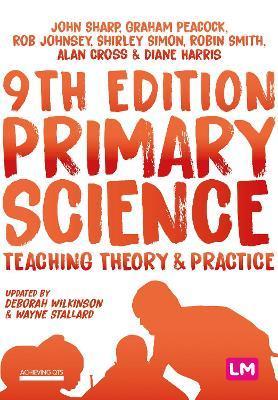 Primary Science: Teaching Theory and Practice By:Sharp, John Eur:4,86 Ден1:1599