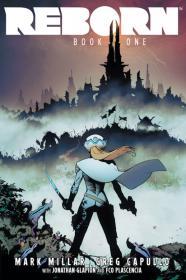 Reborn, Book One By:Millar, Mark Eur:16,24 Ден2:1399