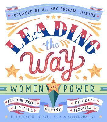 Leading the Way: Women in Power By:Leading the Way Janet Howell, Senator Eur:16.24 Ден1:1199