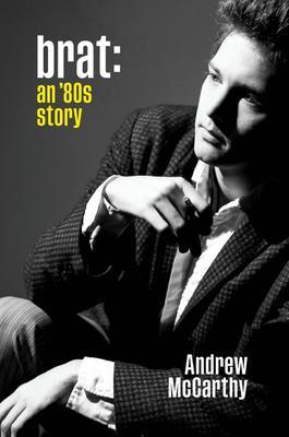 Brat : An '80s Story By:McCarthy, Andrew Eur:32.50 Ден1:1599