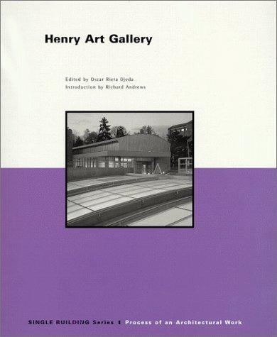The Henry Art Gallery, University of Washington, 1927-1986 By:Ojeda, Oscar Riera Eur:14,62 Ден2:599