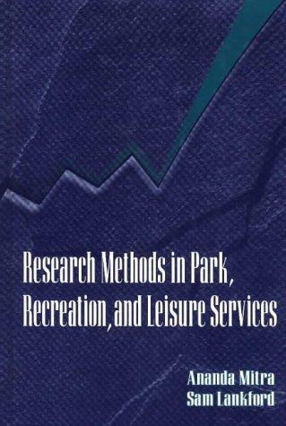 Research Methods in Park, Recreation, & Leisure Services By:Mitra, Ananda Eur:48,76 Ден1:3199