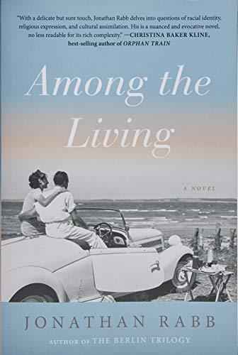 Among The Living By:Rabb, Jonathan Eur:6,49 Ден2:899