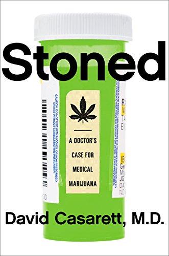 Stoned : A Doctor's Case for Medical Marijuana By:Casarett, David Eur:35,76 Ден2:2099