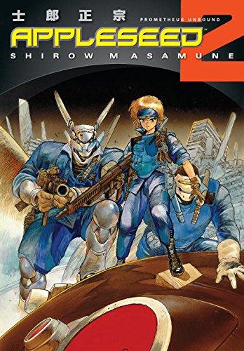 Appleseed Book 2: Prometheus Unbound (3rd Ed.) By:Masamune, Shirow Eur:22,75 Ден2:899